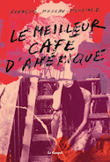 Meilleur café d'Amérique (Le)